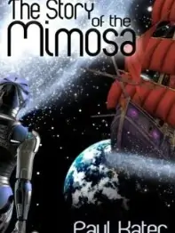 The Story of the Mimosa