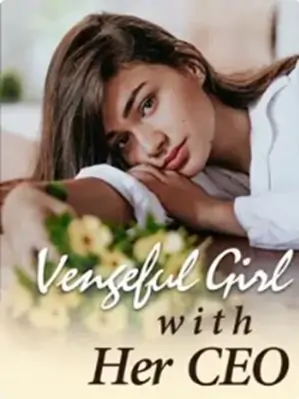 Vengeful Girl with Her CEO