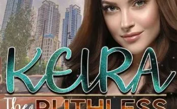 keira the ruthless lady ceo