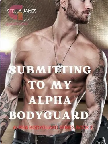 Submitting to my Alpha Bodyguard