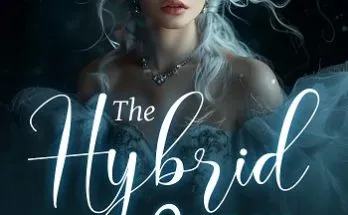 The Hybrid Queen (The Elysium Cronicles 1-5)