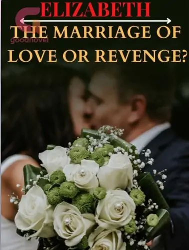 The Marriage of Love or Revenge