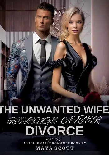 The Unwanted Wife: Revenge After Divorce