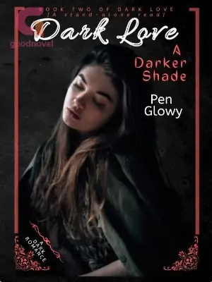 Dark Love - A Darker Shade of Love(Completed)
