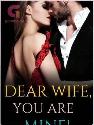 Dear Wife, You Are Mine!