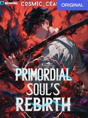 Primordial Soul's Rebirth