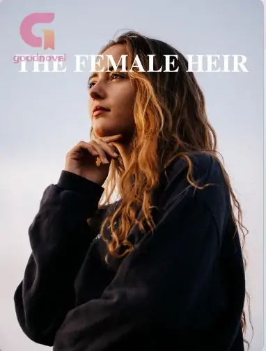 THE FEMALE HEIR