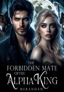 The Forbidden Mate of the Alpha King
