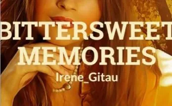 BITTERSWEET MEMORIES