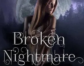 Broken Nightmare