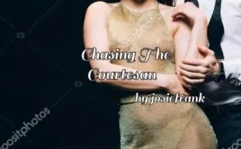 Chasing The Courtesan ( A Vampire Cinderella Story Book2)