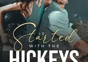 It Started With The Hickeys