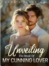 Love's Illusion: Unveiling The Mask Of My Cunning Lover