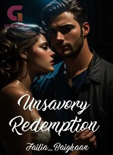 Unsavory Redemption