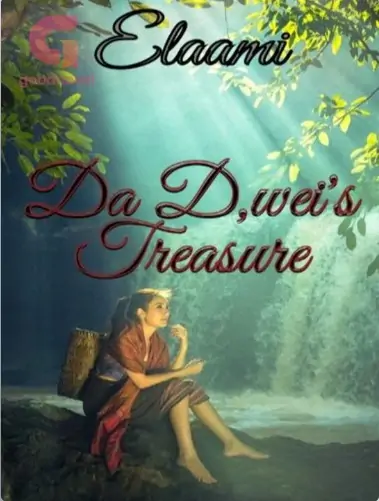 Da D,wei's Treasure