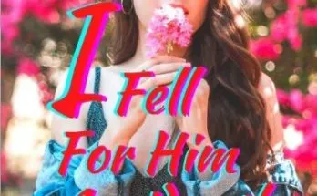 I Fell For Him Accidently