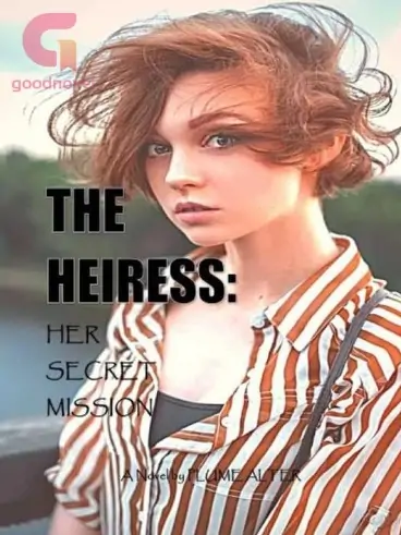 The Heiress Her Secret Mission