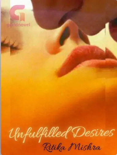 Unfulfilled desires