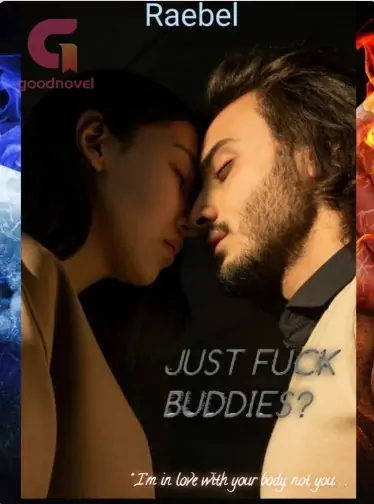 JUST FUCK BUDDIES