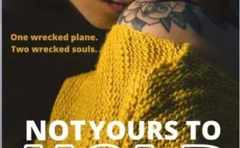 Not Yours To Hold