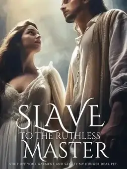 Slave to the Ruthless Master