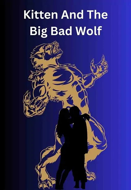 Kitten And The Big Bad Wolf