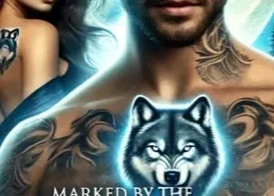 Marked by the Alpha’s Love