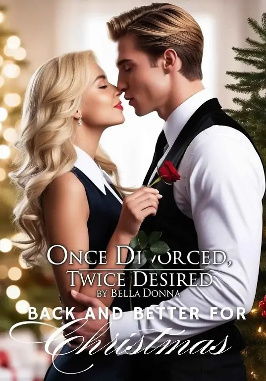 Once Divorced Twice Desired: Back and better for Christmas